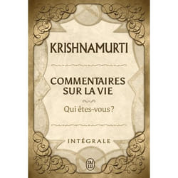 Commentaires sur la vie - Qui êtes-vous ? (Broché)