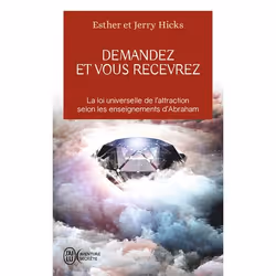ISBN Demandez et vous recevrez, Esther Hicks, Aventure, Anglais, 480 pages
