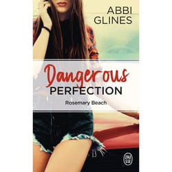 Dangerous Perfection