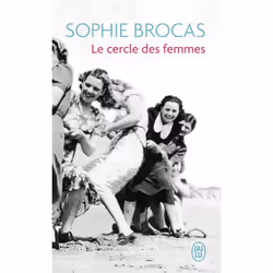 ISBN Le cercle des femmes, Sophie Brocas, Français, 224 pages