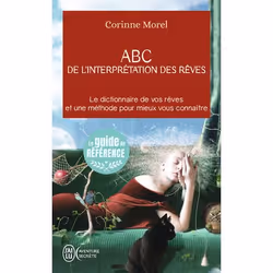 ISBN ABC de l'interprétation des rêves, Corinne Morel, Aventure, Français, 512 pages