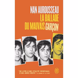 ISBN La ballade du mauvais garçon, Nan Aurousseau, Français, 320 pages