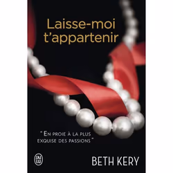 ISBN Laisse-moi t'appartenir, Beth Kery, Fantaisie, Anglais, 448 pages