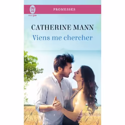 ISBN Viens me chercher, Catherine Mann, Anglais, 352 pages
