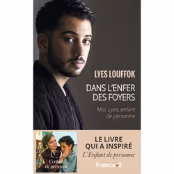 ISBN Dans l’enfer des foyers, Lyes Louffok, Français, 224 pages