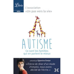 Autisme : ce sont les parents qui en parlent le mieux