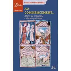 Au commencement... - récits de création, création poétique