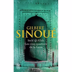 Flammarion INCH ALLAH: VOLUME 3, LES CINQ QUARTIERS DE LA LUNE, Français, Livre broché, 416 pages