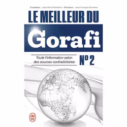 ISBN Le meilleur du Gorafi - 2, Jean-François Buissière, Humoristique, Français, 240 pages