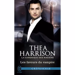 ISBN Les faveurs du vampire, Thea Harrison, Anglais, 384 pages