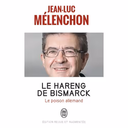ISBN Le hareng de Bismarck, Jean-Luc Mélenchon, Français, 160 pages