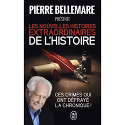 ISBN Les nouvelles histoires extraordinaires de l'Histoire, Pierre Bellemare, Français, 320 pages