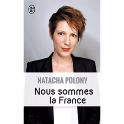 ISBN Nous sommes la France, Natacha Polony, Français, 224 pages