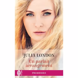 ISBN Un parfait arrangement, Julia London, Anglais, 256 pages