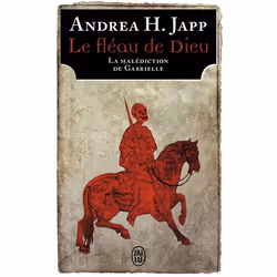 ISBN Le fléau de Dieu, Andrea H. Japp, Romance, Français, 384 pages