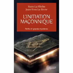 ISBN L'initiation maçonnique, Jean-Yves Le Fèvre, Aventure, Français, 288 pages