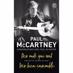 ISBN Des mots qui vont très bien ensemble, Paul McCartney, biographie, Anglais, 576 pages
