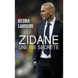 Zidane, une vie secrète