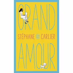 ISBN Grand amour, Stéphane Carlier, Français, 224 pages