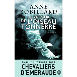 Le retour de l'Oiseau Tonnerre - L'éveil (Poche)