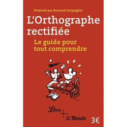 L'orthographe rectifiée