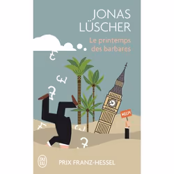 ISBN Le printemps des barbares, Jonas Lüscher, Allemand, 224 pages