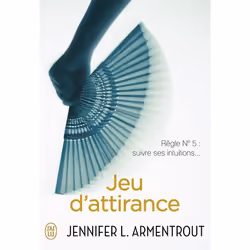 ISBN Jeu d'attirance, Jennifer L. Armentrout, Fantaisie, Anglais, 384 pages