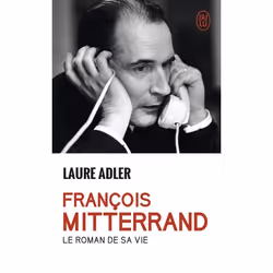 ISBN François Mitterrand, Laure Adler, biographie, Français, 640 pages