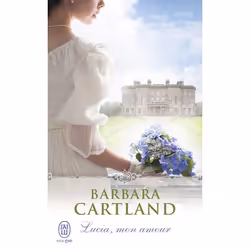ISBN Lucia, mon amour, Barbara Cartland, Anglais, 160 pages