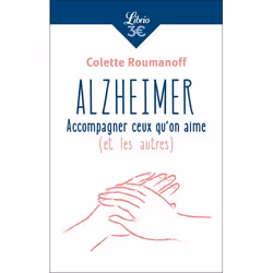 ISBN Alzheimer : accompagner ceux qu'on aime (et les autres), 96 pages