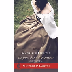 ISBN Le pire des adversaires, Madeline Hunter, Aventure, Anglais, 384 pages