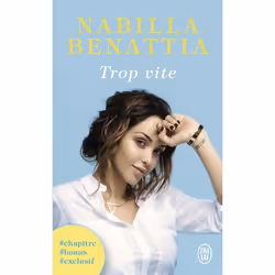 ISBN Trop vite, Nabilla Benattia, Français, 224 pages