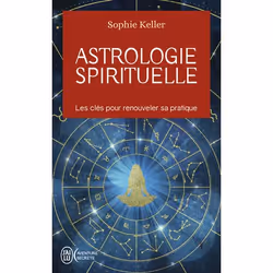 ISBN Astrologie spirituelle, Sophie Keller, Aventure, Français, 288 pages