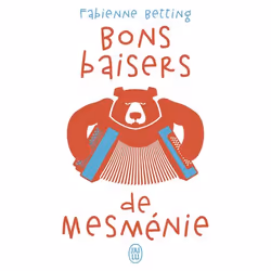 ISBN Bons baisers de Mesménie, Fabienne Betting, Humoristique, Français, 352 pages