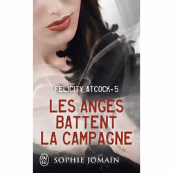 ISBN Les anges battent la campagne, Sophie Jomain, Fantaisie, Français, 288 pages