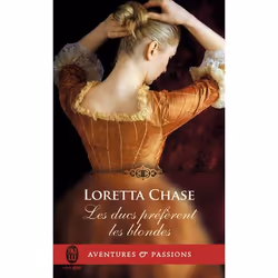 ISBN Les ducs préfèrent les blondes, Loretta Chase, Aventure, Anglais, 416 pages