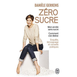 Zéro sucre - Mon année sans sucre. Comment s'en libérer (Poche)