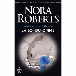 ISBN La loi du crime, Nora Roberts, Anglais, 384 pages