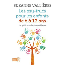 Les psy-trucs pour les enfants de 6 à 12 ans (Broché)