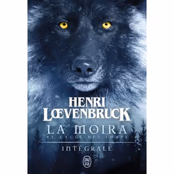 ISBN La Moira, Henri Lœvenbruck, Fantaisie, Français, 960 pages