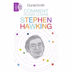 ISBN Comment penser comme Stephen Hawking, Daniel Smith, Santé, esprit et corps, Anglais, 228 pages