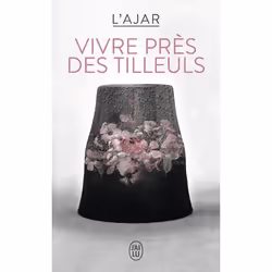 ISBN Vivre près des tilleuls, Français, 160 pages