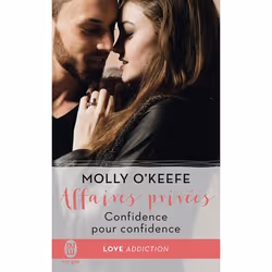 ISBN Confidence pour confidence, Molly O'Keefe, Anglais, 416 pages
