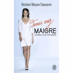 ISBN Jamais assez maigre, Victoire Maçon Dauxerre, Français, 256 pages