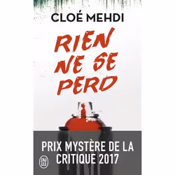 ISBN Rien ne se perd, Cloé Mehdi, Français, 352 pages