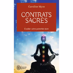ISBN Contrats sacrés, Caroline Myss, Aventure, Anglais, 736 pages