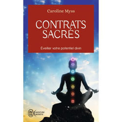 Contrats sacrés - Éveiller votre potentiel divin (Broché)