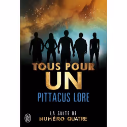 ISBN Tous pour un, Pittacus Lore, Fantaisie, Anglais, 384 pages