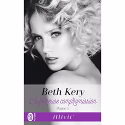 ISBN Sulfureuse compromission - 1, Beth Kery, Anglais, 320 pages