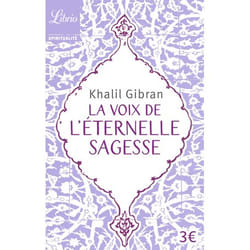 La voix de l'éternelle sagesse (Poche)